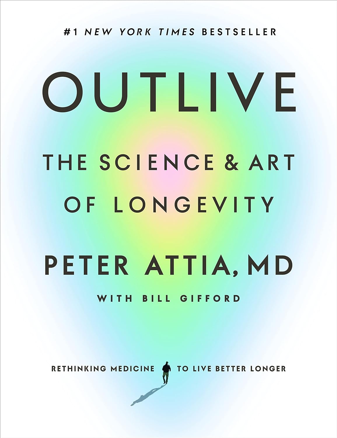 Outlive, by Peter Attia